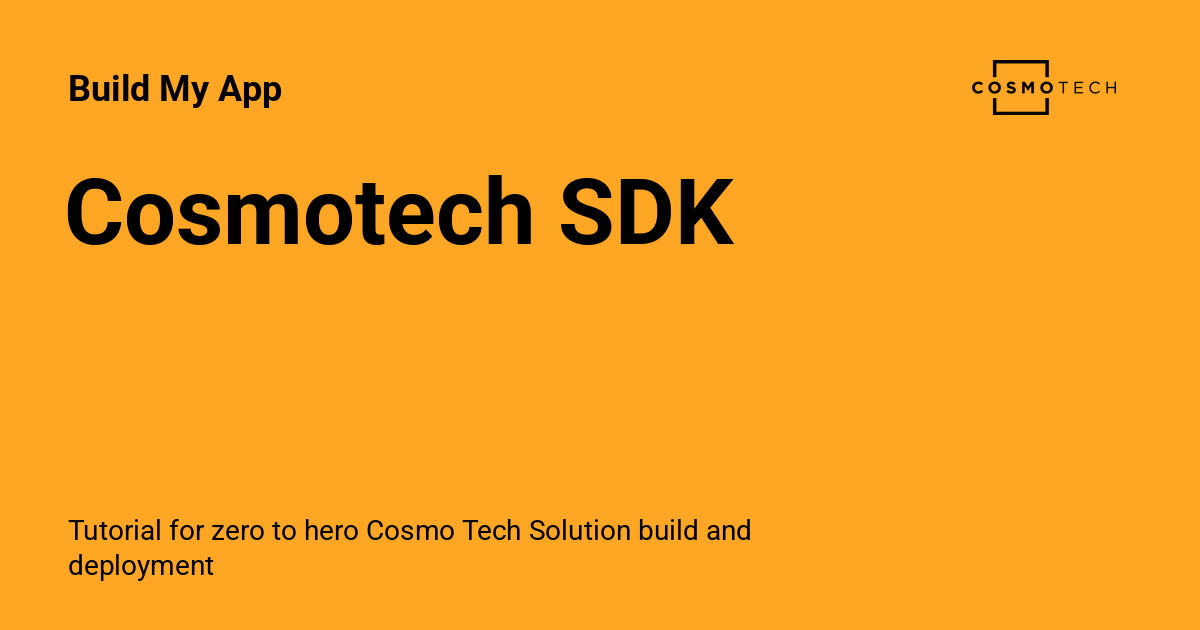 Cosmotech SDK - Build My App